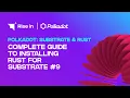 Complete Guide to Installing Rust for Substrate Polkadot Substrate Rust