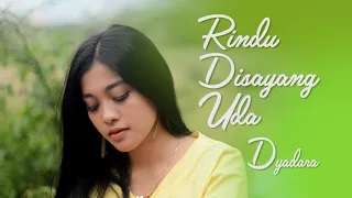 Download DYADARA - RINDU DISAYANG UDA MP3