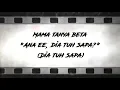 Download Lagu Lirik Mama Pung Ana Mantu - Doddie Latuharhary ( Video Lirik )