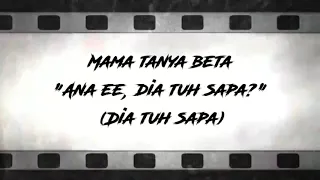 lirik mama pung ana mantu doddie latuharhary video lirik 