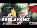 Download Lagu Seulayang - Liza Aulia (Cover Syakira Azzuhra)