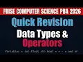 Python Operators Data Types Simplified Class 12 Revision CS PBA 2026