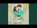 Download Lagu Aadat