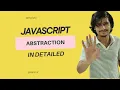 Understanding Abstraction in JavaScript Simplifying Complex Code