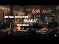 Lagu Hijau Daun - Suara (ku berharap) 2008 (Neo soul jazz fussion)