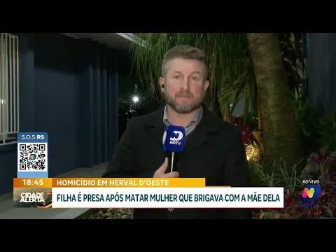 Discussão entre mulheres termina em morte: filha mata mulher em Herval d'Oeste