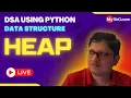 Heap DSA using Python MySirG