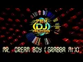 Mr. Dreamboy - Sheryl Cruz ft Dj Almir Remix (Grabba mix)