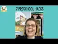 7 Timesaving Hacks for the Preschool Classroom