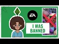 How I was banned from the Sims 4 by EA Ft Snowy Escape