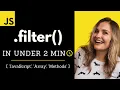 Learn JavaScript Filter in Under 2 min