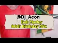 BOB MARLEY - 80th Birthday Mix 🟢🟡🔴 ​#reggae #bobmarley #djacon #tiktok