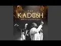 Download Lagu The Kadosh (Live)