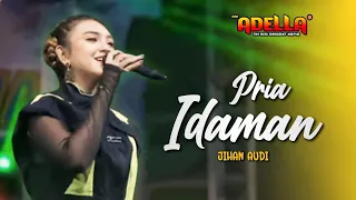 Download PRIA IDAMAN - Jihan Audy - OM ADELLA || LIVE TENGKET AROSBAYA BANGKALAN MP3