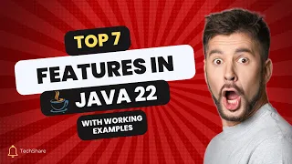 Java 22 Revealed 7 Essential Features You Need to Know Now