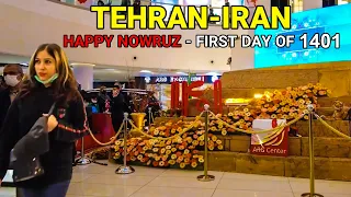 IRAN Happy Nowruz 2022 Walking In First Day Of 1401 In Tehran 