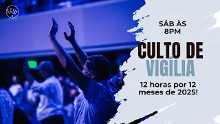 Culto de Vigília - 25/01/2025 I New Life Church - AO VIVO