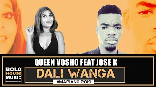 queen vosho dali wanga ft jose k new hit 2019 
