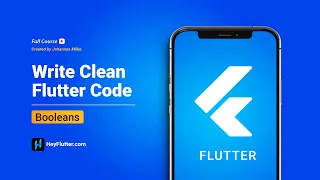 Write Clean Flutter Code - Booleans