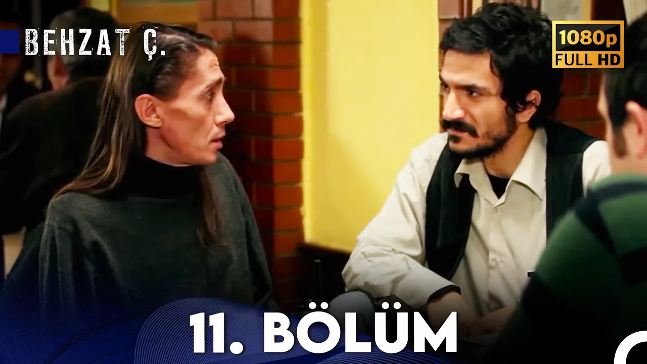 Behzat Ç. - 11. Bölüm HD