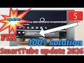 Smarttube update error How to solve smarttube update error 2026