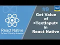 Get Value of TextInput Component in React Native