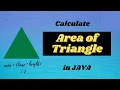 How to Calculate Area of Triangle in JAVA in HINDI Java Programming Tutorials