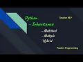 Python In Tamil 19 - Multiple Inheritance Multilevel Inheritance Hybrid Inheritance