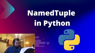 Python NamedTuple Understand NamedTuple in detail