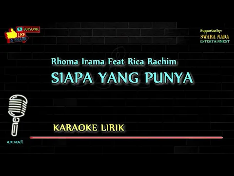 Download MP3 Siapa yang punya - Karaoke Lirik | Rhoma Irama