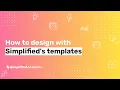 Designing With Simplified How To Use Our Templates To Create Stunning Designs