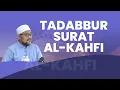 Download Lagu Ustadz Dr. Amir Faishol Fath, Lc.  MA | Tadabbur Surat Al Kahfi