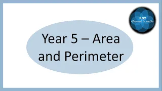 Year 5 Area and Perimeter End of Unit Assessment