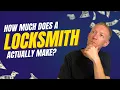 How Much Money Does A Locksmith Make