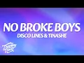 Download Lagu Disco Lines \u0026 Tinashe - No Broke Boys (Lyrics)