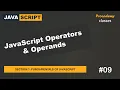 JavaScript Operators Operands Fundamentals of JavaScript A Complete JavaScript Course