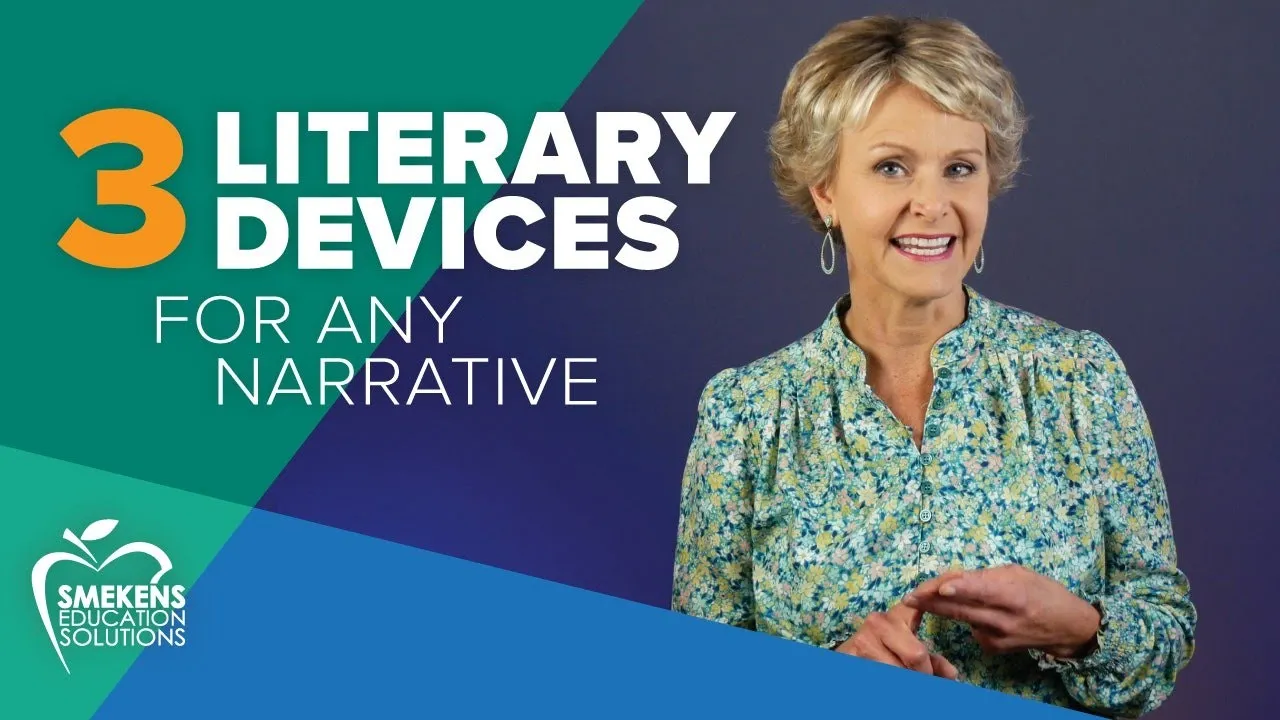 3 Literary Devices for any Narrative