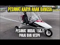 Download Lagu AEROTEK X-1 PESAWAT KARYA ANAK BANGSA DARI TEMANGGUNG, DENGAN BAHAN-BAHAN LOKAL