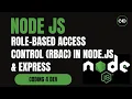 Role-Based Access Control RBAC in Node js Express - Full Guide with JWT Middleware