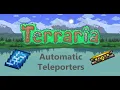 Terraria - Automatic Teleporters