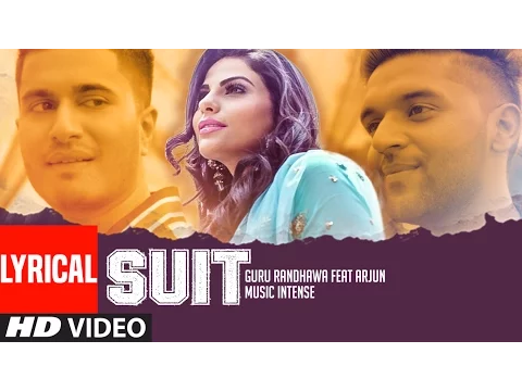 Download MP3 Suit Guru Randhawa Feat. Arjun | Lyrical Video Song | Latest Punjabi Song | T-Series