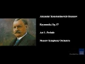 Alexander Konstantinovich Glazunov, Raymonda, Op. 57, Act I - Prelude