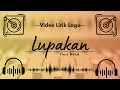 🔴 Video Lirik Lagu - Ilusi Band - Lupakan