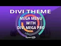 Divi Theme Mega Menu With Divi Mega Pro