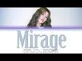 Download Lagu MISAMO 「ミサも」 - MIRAGE (SANA) | Color Coded Lyrics (KAN|ROM|ENG)