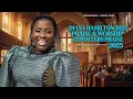 DIANA HAMILTON  PRAISE \u0026 WORSHIP THAT WIIL MAKE YOU PRAY IN TONGUES
