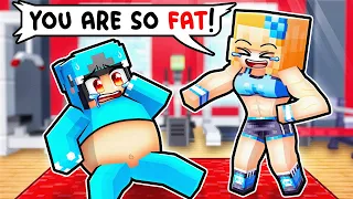 My Girlfriend BULLIED ME for being FAT, so I became MUSCULAR in Minecraft!