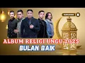 Download Lagu ALBUM RELIGI UNGU BARU 2025 - BULAN BAIK