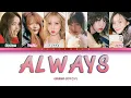 GFRIEND (여자친구) - Always (Color Coded Lyrics Han|Rom|Indo)