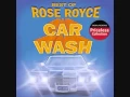 Rose Royce - Car Wash